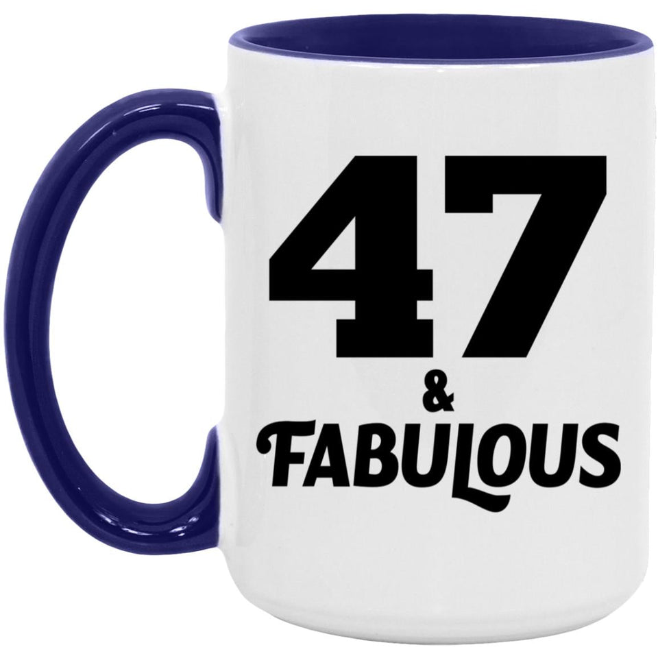 47th Birthday 47 & Fabulous - 15oz Accent Mug Purple