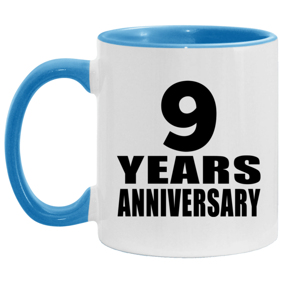 9th Anniversary 9 Years - 11oz Accent Mug Blue