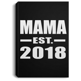 Mama Established EST. 2018 - Canvas Portrait