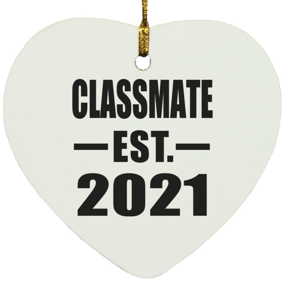 Classmate Established EST. 2021 - Heart Ornament