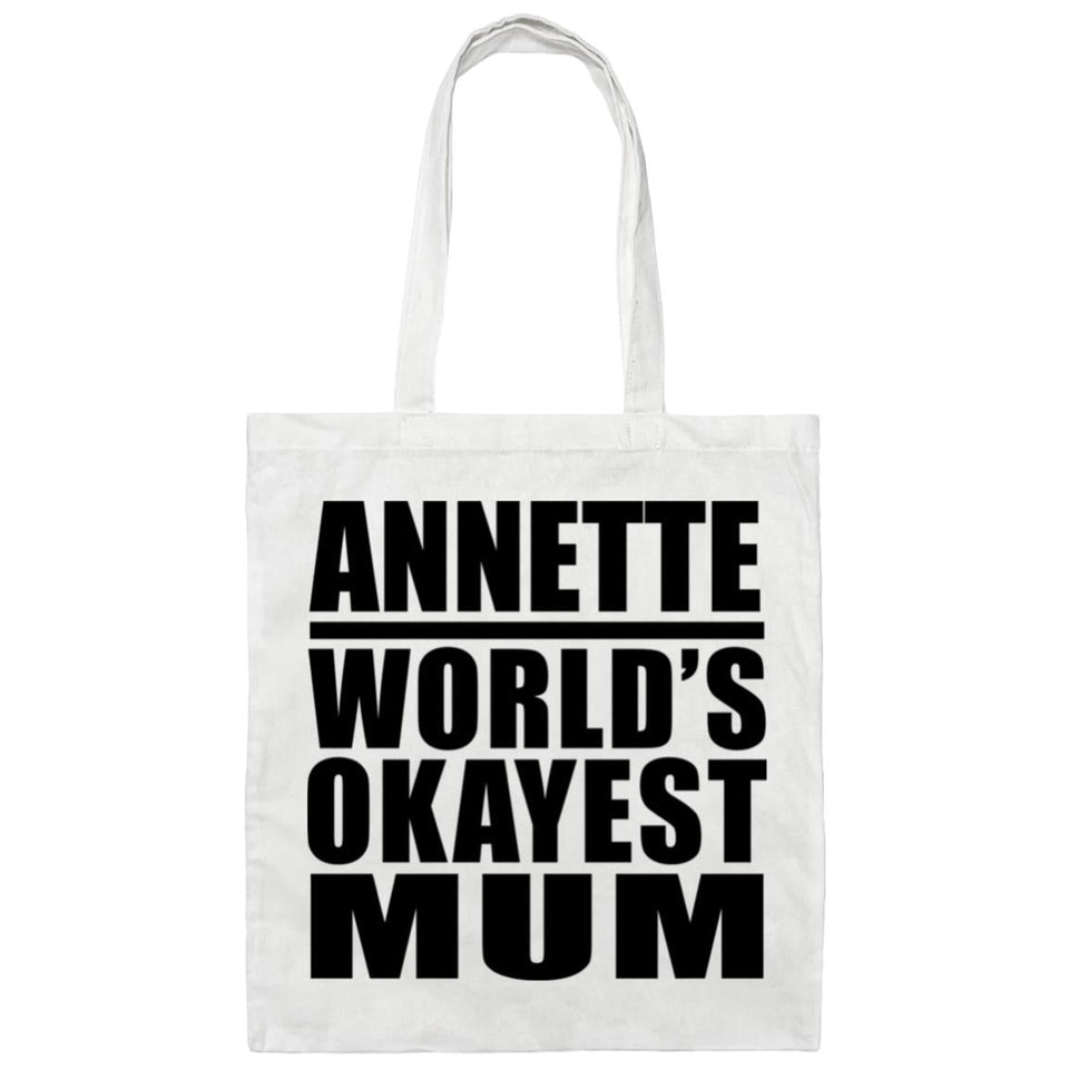 Annette World's Okayest Mum - Tote Bag White