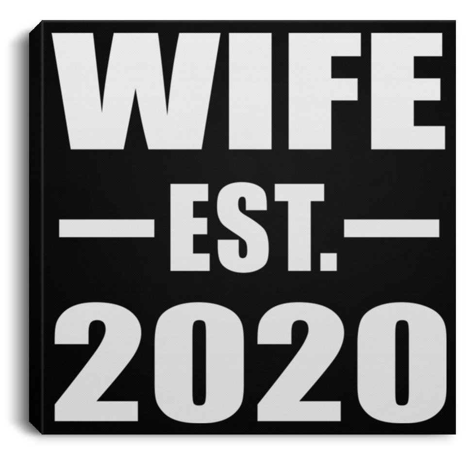 Wife Established EST. 2020 - Canvas Square