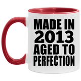 11th Birthday Made In 2013 Aged to Perfection - 11oz Accent Mug Red