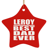 Leroy Best Dad Ever - Star Ornament
