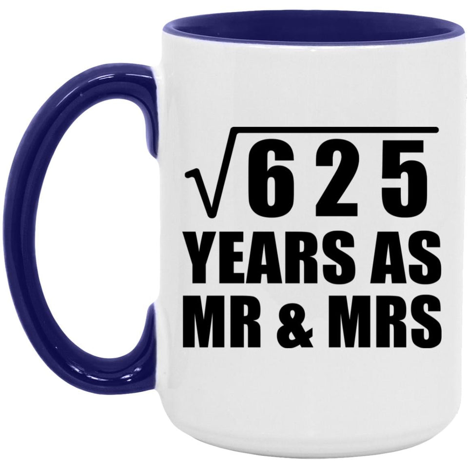 25th Anniversary Square Root of 625 Years As Mr & Mrs - 15oz Accent Mug Purple