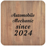 Automobile Mechanic Since 2024 - Drink Coaster C