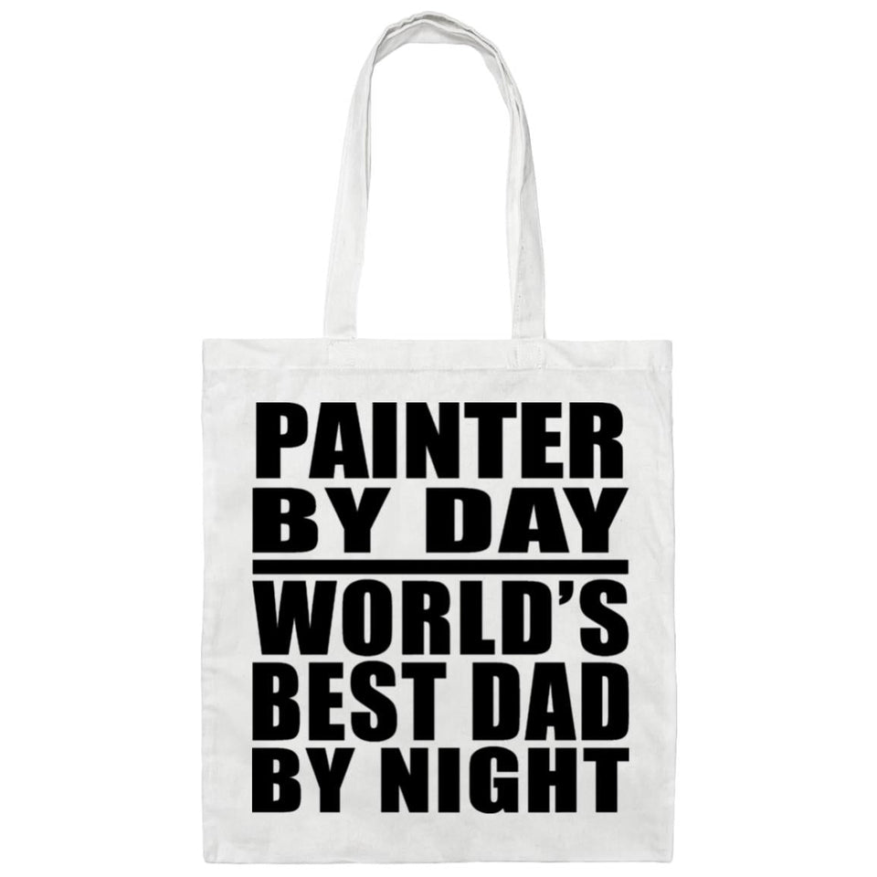 Painter By Day World's Best Dad By Night - Tote Bag White