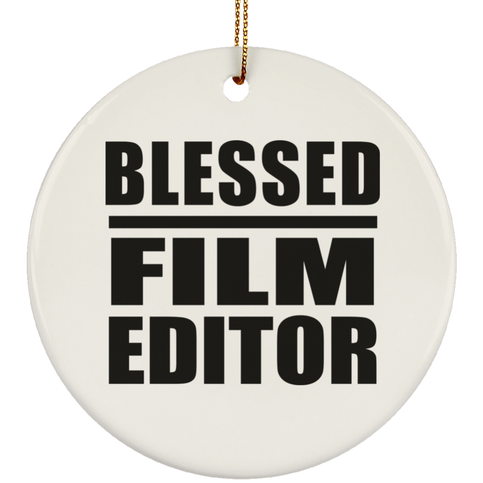 Blessed Film Editor - Circle Ornament