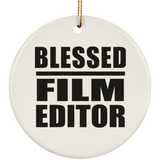 Blessed Film Editor - Circle Ornament