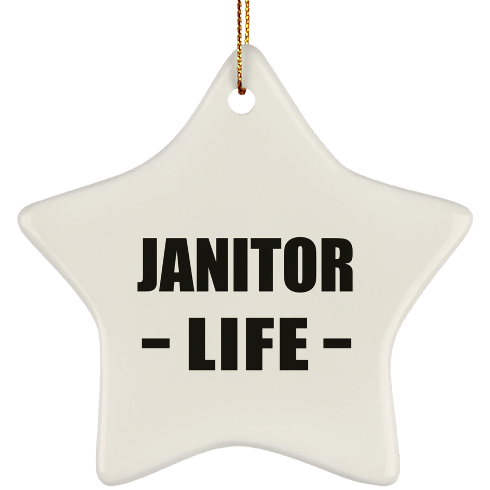 Janitor Life - Star Ornament