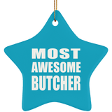 Most Awesome Butcher - Star Ornament