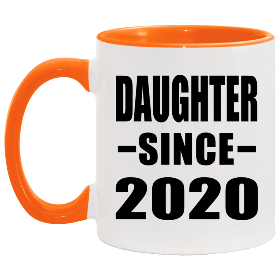 Daughter Since 2020 - 11oz Accent Mug Orange