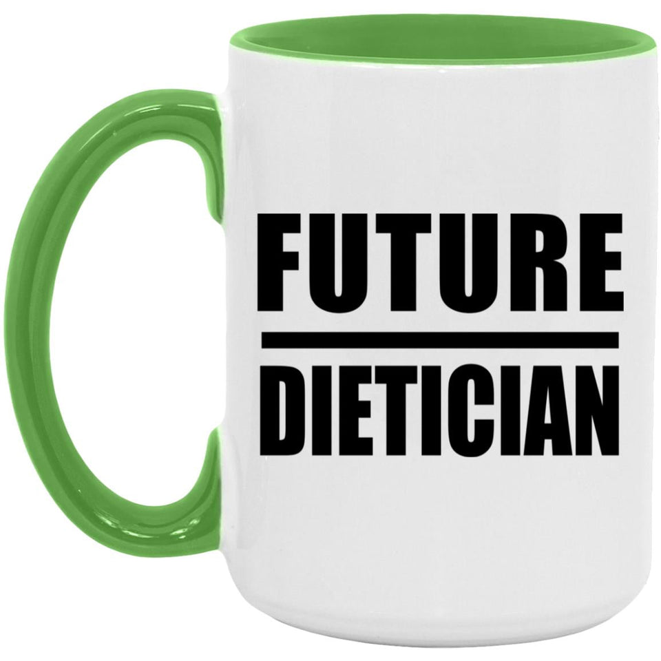 Future Dietician - 15oz Accent Mug Green