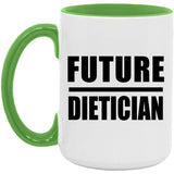 Future Dietician - 15oz Accent Mug Green