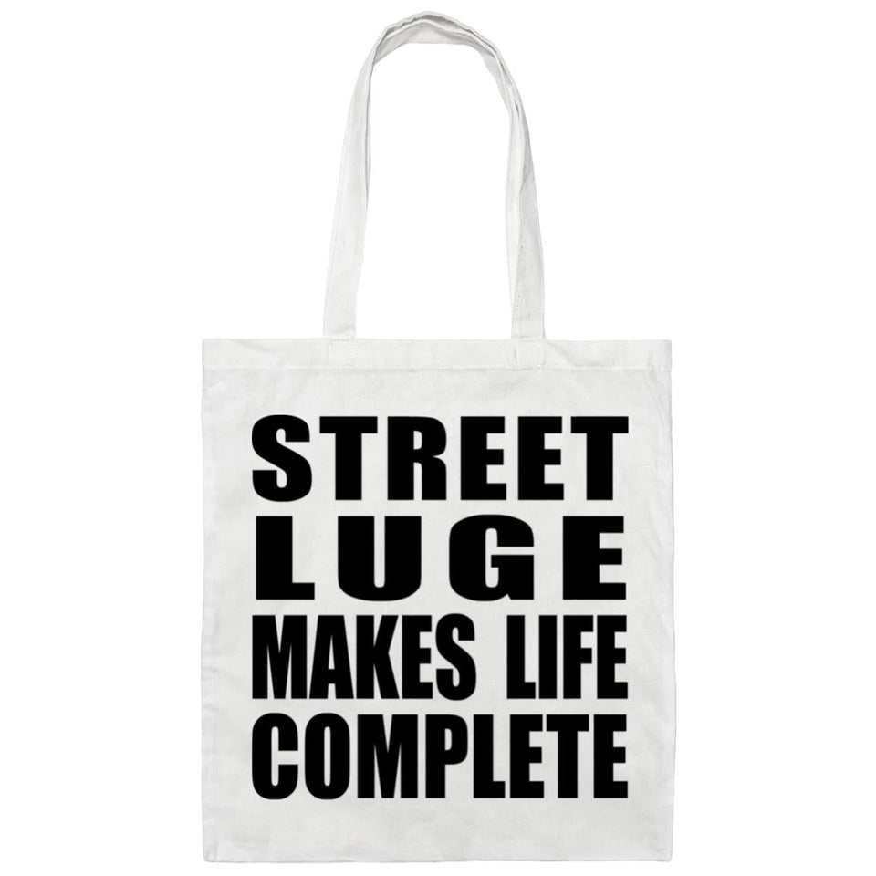 Street Luge Makes Life Complete - Tote Bag White