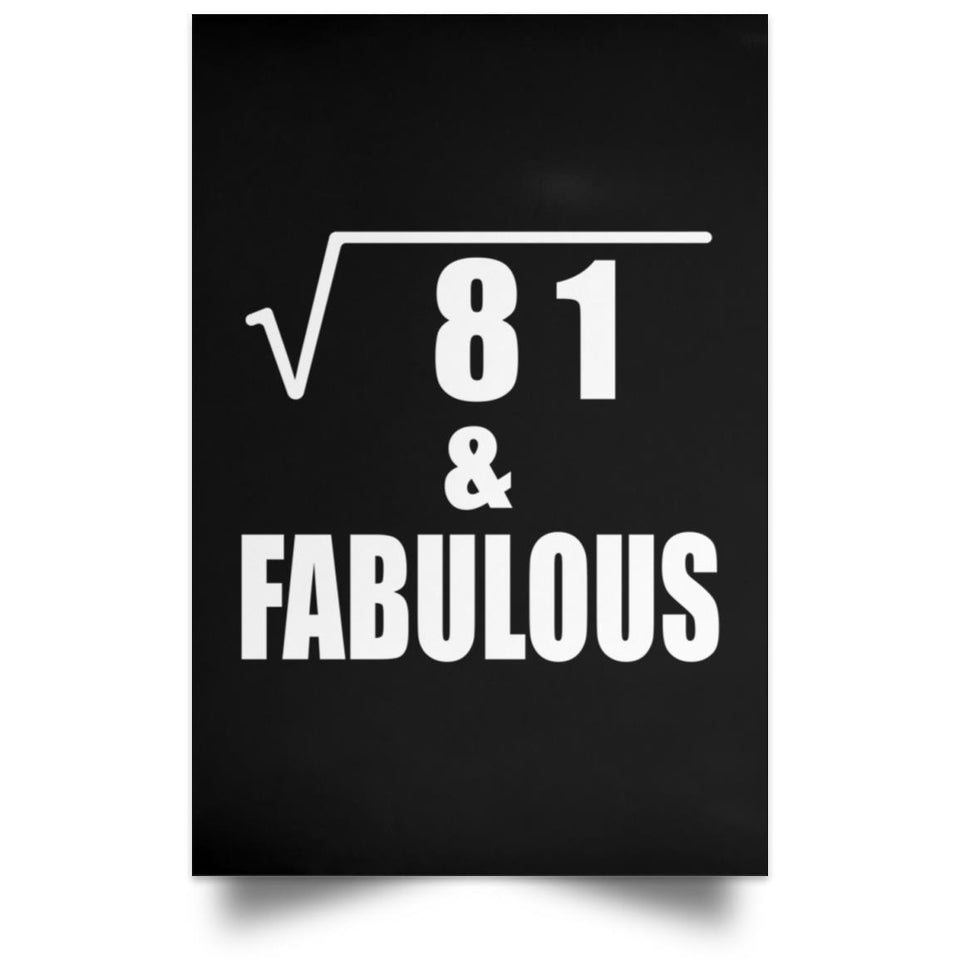 9th Birthday Square Root of 81 & Fabulous - Poster Portrait