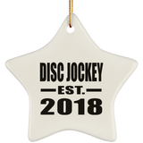 Disc Jockey Established EST. 2018 - Star Ornament