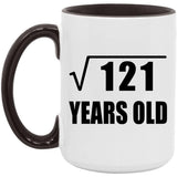 11th Birthday Square Root of 121 Years Old - 15oz Accent Mug Black