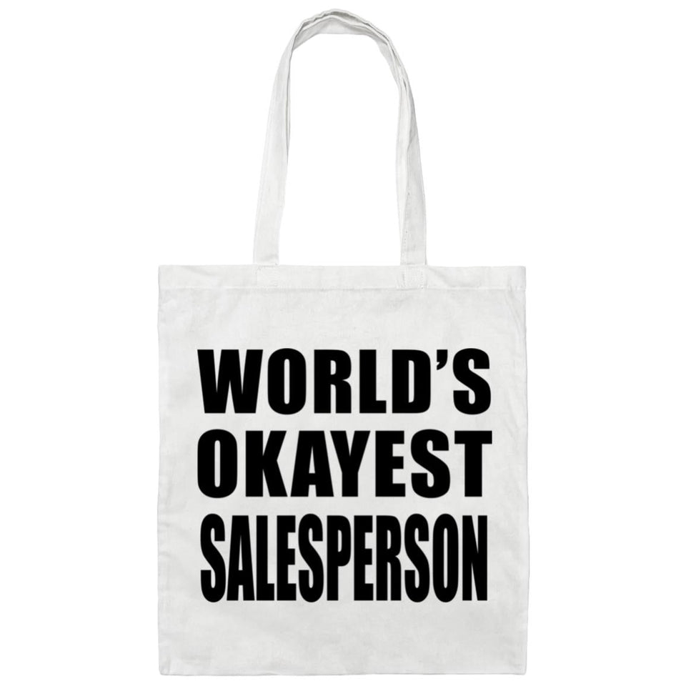 World's Okayest Salesperson - Tote Bag White