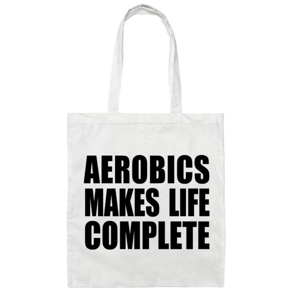 Aerobics Makes Life Complete - Tote Bag White