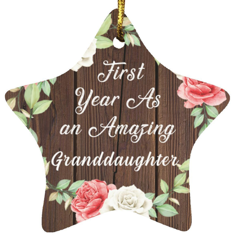 First Year As An Amazing Granddaughter - Star Ornament A