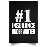 Number One #1 Insurance Underwriter - Poster Portrait
