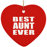Best Aunt Ever - Heart Ornament
