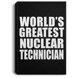 World's Greatest Nuclear Technician - Canvas Portrait