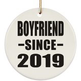 Boyfriend Since 2019 - Circle Ornament