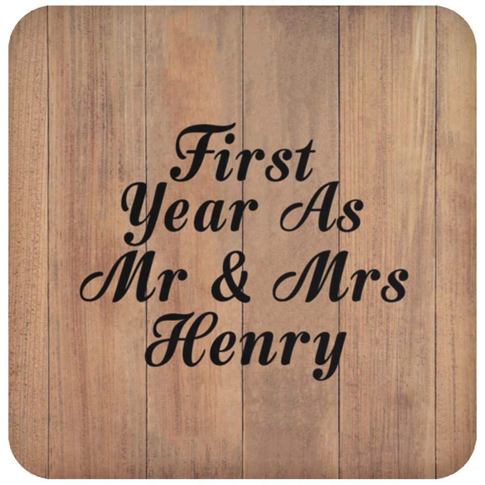 First Year As Mr & Mrs Henry - Drink Coaster C