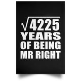 65th Anniversary Square Root of 4225 Years of Being Mr Right - Poster Portrait