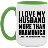 I Love My Husband More Than Harmonica - 15oz Accent Mug Green