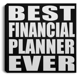 Best Financial Planner Ever - Canvas Square