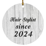 Hair Stylist Since 2024 - Circle Ornament F