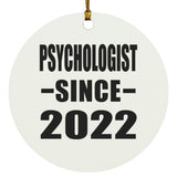 Psychologist Since 2022 - Circle Ornament