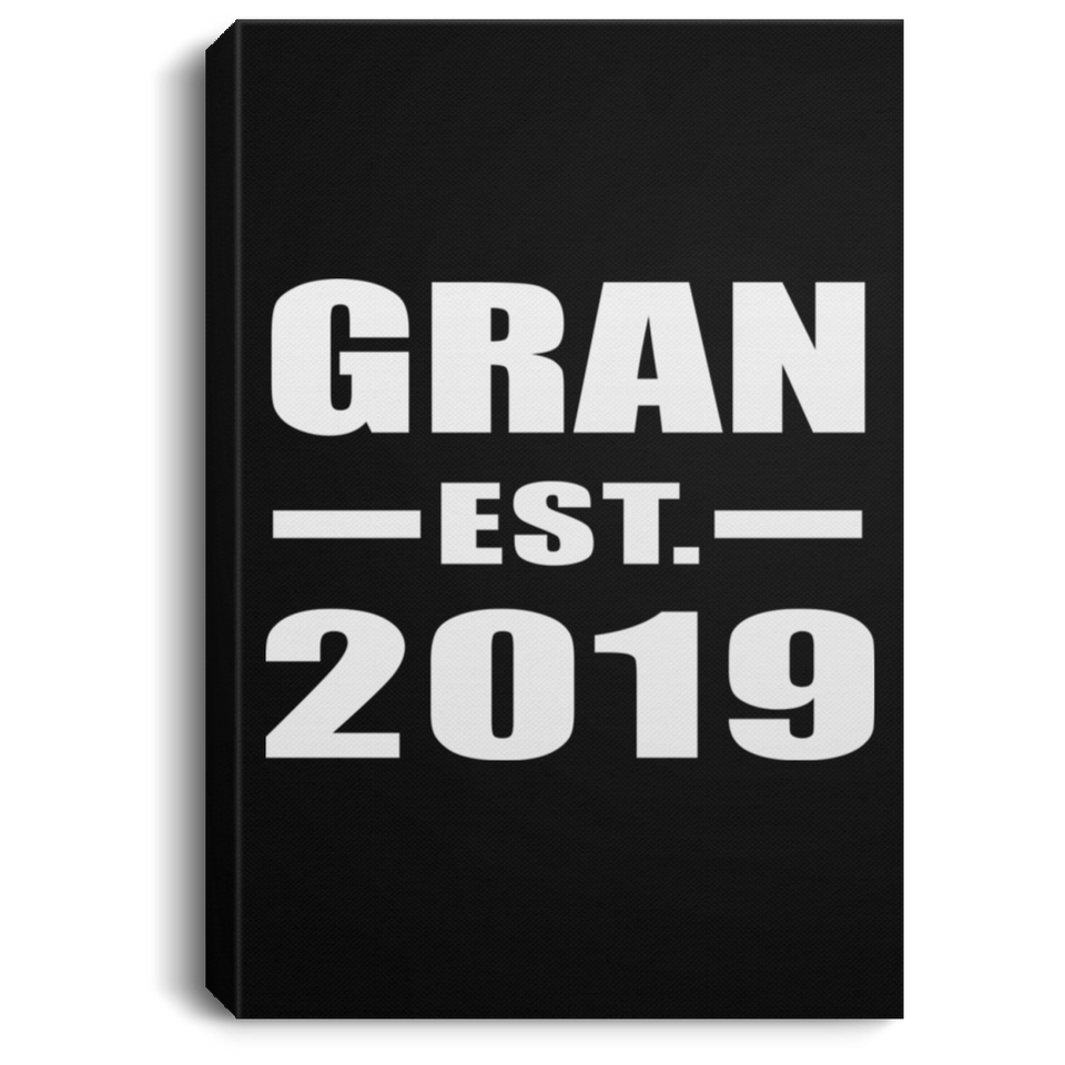 Gran Established EST. 2019 - Canvas Portrait