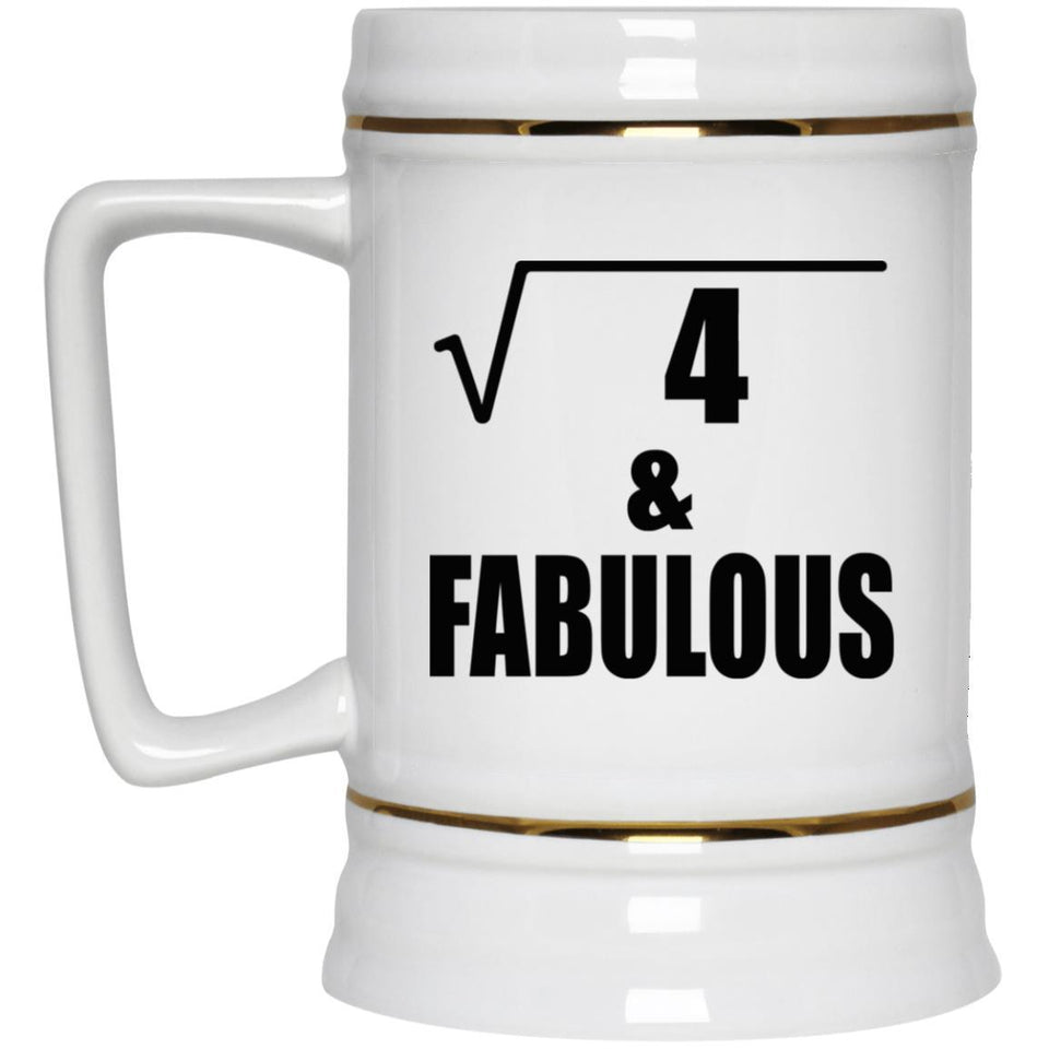 2nd Birthday Square Root of 4 & Fabulous - Beer Stein