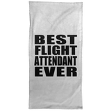 Best Flight Attendant Ever - Hand Towel