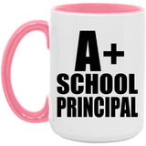 A+ School Principal - 15oz Accent Mug Pink
