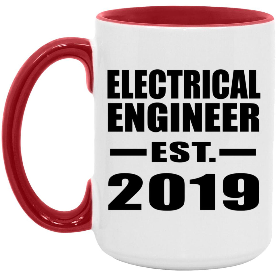 Electrical Engineer Established EST. 2019 - 15oz Accent Mug Red
