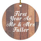 First Year As Mr & Mrs Fuller - Circle Ornament E