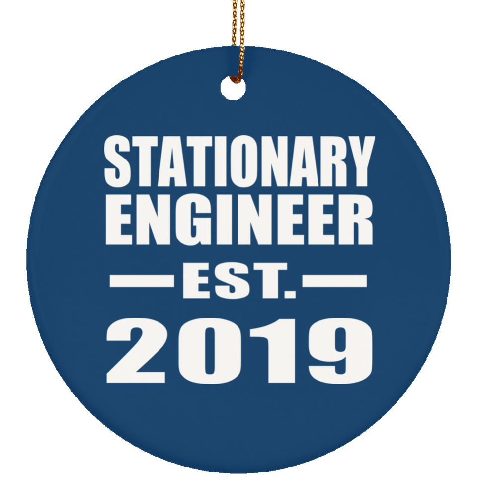 Stationary Engineer Established EST. 2019 - Circle Ornament