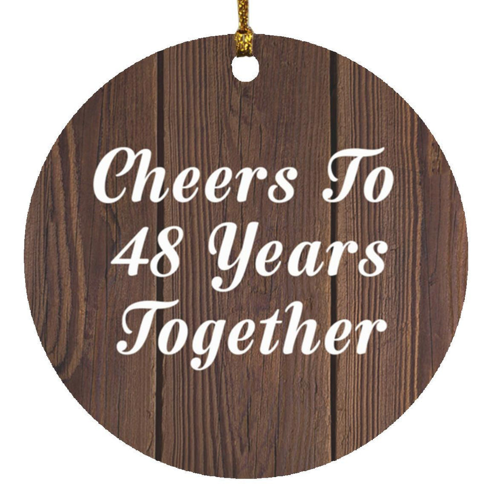 48th Anniversary Cheers To 48 Years Together - Circle Ornament D