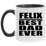 Felix Best Dad Ever - 11oz Accent Mug Black