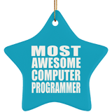 Most Awesome Computer Programmer - Star Ornament