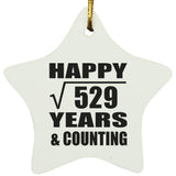 Happy 23rd Anniversary Square Root of 529 Years & Counting - Star Ornament