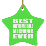 Best Automobile Mechanic Ever - Star Ornament