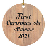 First Christmas As Mamaw 2021 - Circle Ornament C