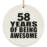 58th Birthday 58 Years Of Being Awesome - Circle Ornament