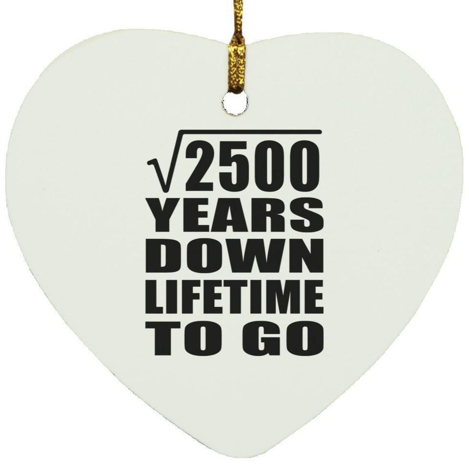 50th Anniversary Square Root of 2500 Years Lifetime To Go - Heart Ornament